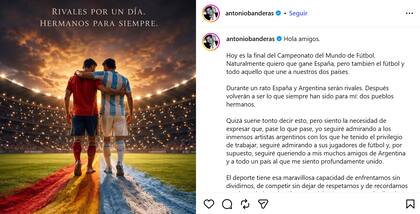 El posteo de Antonio Banderas antes de la final del Mundial 2026