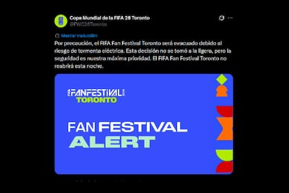 El posteo de la cuenta oficial de la Copa Mundial de la FIFA 2026 de Toronto sobre la suspensión del Fan Festival