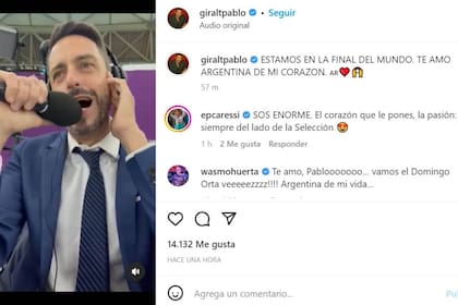 El posteo en Instagram de Pablo Giralt en el que subió el final de su relato del partido entre la Argentina y Croacia y toda la emoción que transmitió cuando el equipo de Lionel Scaloni llegó a la final