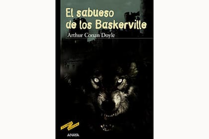 El Sabueso de los Baskerville de Arthur Conan Doyle