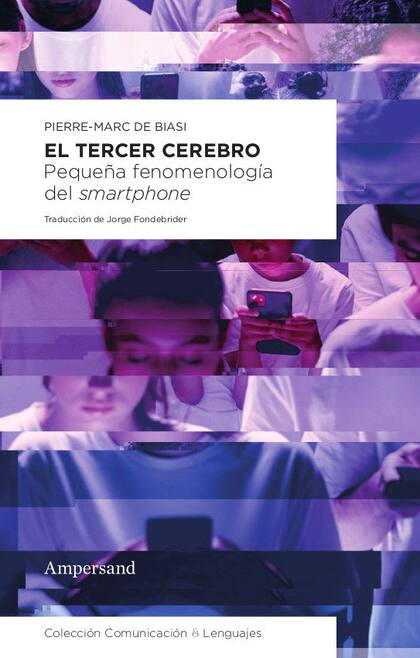 El Tercer Cerebro: para el francés Marc de Biasi es clave analizar el desplazamiento de tareas profundamente humanas como el ejercicio de la memoria a esta "extensión"