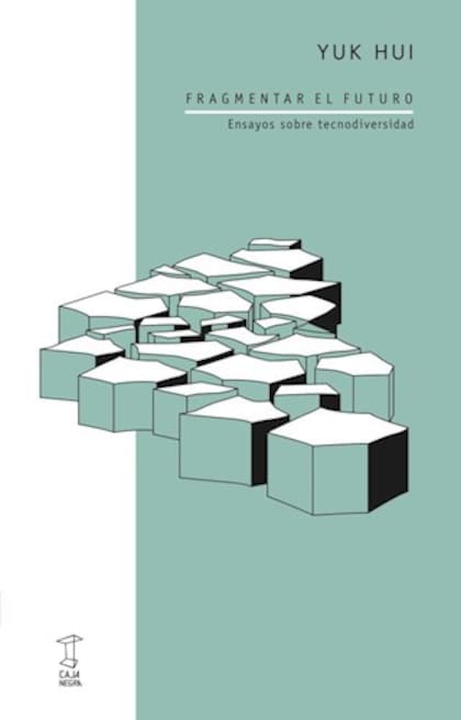 El último libro de Yuk Hui, que publicó esta semana un ensayo sobre arte y machine learning