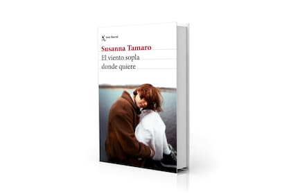 "El viento solpla donde quiere" (Seix Barral, $34.900), novela epistolar de Susanna Tamaro