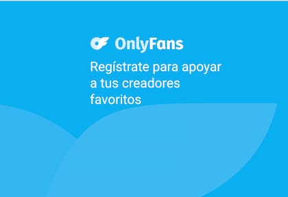 En la plataforma Only Fans se comparte contenido para adultos.