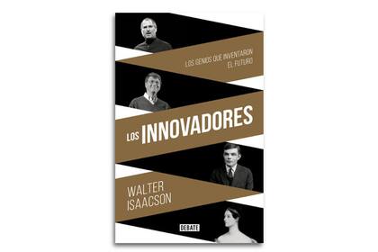 En su estudio sobre las mentes que cambiaron el mundo, el autor comienza con Ada Lovelace y llega a los grandes fenómenos de comienzos de este siglo XXI