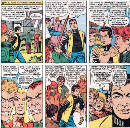 En una de las tiras ideadas por Ditko, Peter Parker critica las protestas estudiantiles; Lee creía que esto no era buena idea ya que gran parte de sus fanáticos eran universitarios