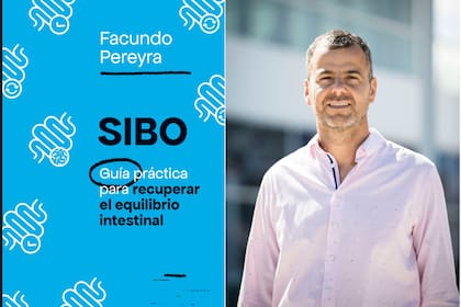 "Es importante no suponer que toda molestia intestinal es sibo y también, es importante detectar el sibo a tiempo.", dice el doctor Facundo Pereyra, autor de la guía para conocer sobre esta enfermedad de la que mucho se habla sin saber.