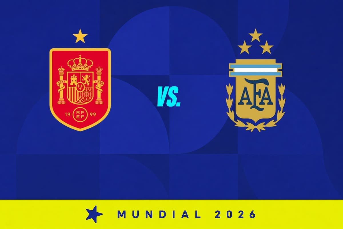 España vs. Argentina por el Mundial 2026: día, hora y cómo seguir online