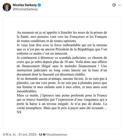 "Esta mañana encierran a un inocente", escribió el expresidente en la red social X