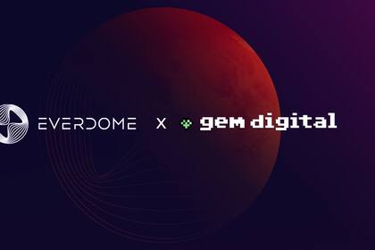 Everdome Secures US$10 million Investment Commitment from GEM Digital Limited (Photo: AETOSWire)