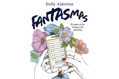 "Fantasmas" de Dolly Alderton
