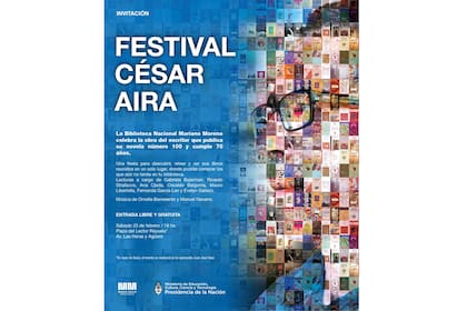 Flyer del Festival César Aira, que se celebrará el próximo sábado a partir de las 18 en la Biblioteca Nacional