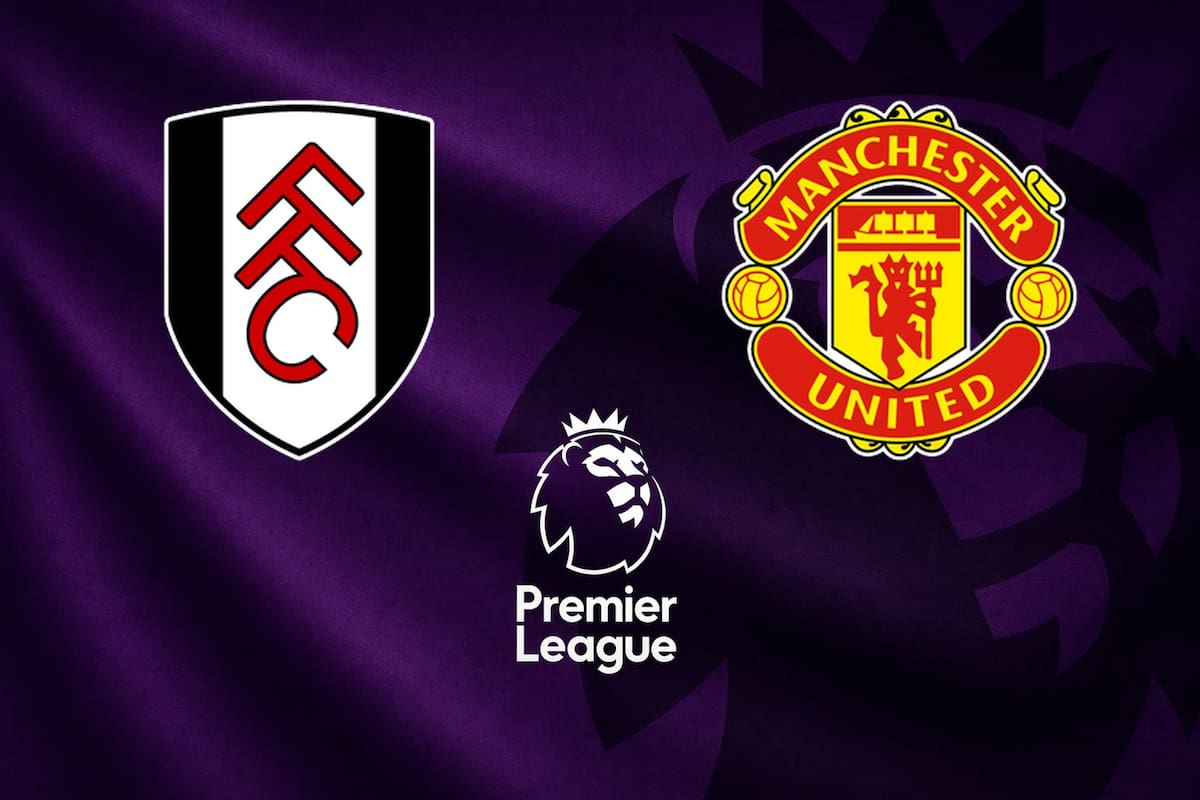 Fulham vs. Manchester United, por una nueva jornada del fútbol inglés
