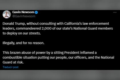 Gavin Newsom apuntó contra las acciones de la administración Trump en las protestas
