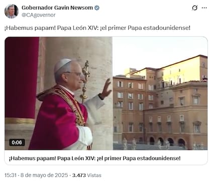 Gavin Newsom celebró al primer Papa estadounidense con un mensaje en redes