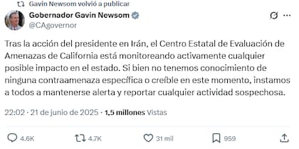 Gavin Newsom informó que California activó su centro estatal para detectar posibles consecuencias del conflicto