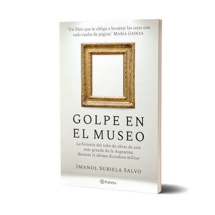 "Golpe en el Museo", de Imanol Subiela Salvo, cuenta la historia del robo de obras de arte más grande de la Argentina durante la última dictadura miliar