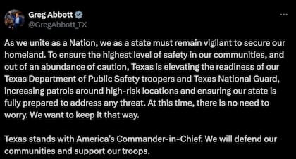 Greg Abbott respaldó la decisión de Donald Trump y aseguró que acompañará el trabajo de las fuerzas