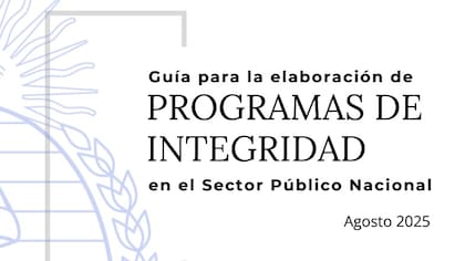 Guía para la Elaboración de Programas de Integridad en el Sector Público Nacional