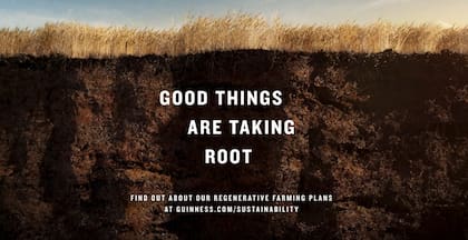 Guinness presentó el programa bajo el concepto de agricultura regenerativa con el lema "las cosas buenas echan raíces" (Crédito: Cervecería Guinness)