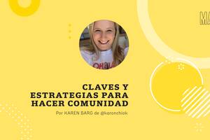 Hacer crecer tu comunidad es posible, en especial si aplicás estos consejos.