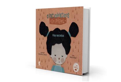 "Hay secretos", con texto de Ruth Hillar e ilustraciones de Estrellita Caracol, fue publicado por Gerbera