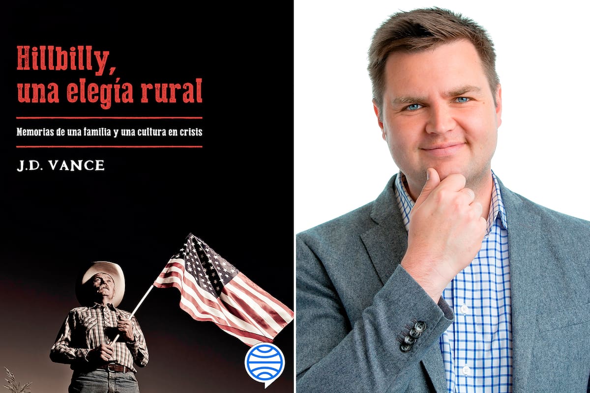 "Hillbilly, una elegía rural. Memorias de una familia y una cultura en crisis", de J. D. Vance, que integra la fórmula presindecial con Donald Trump