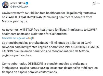 Hilton señala que como gobernador, terminará con la atención médica gratuita para los migrantes sin estatus legal