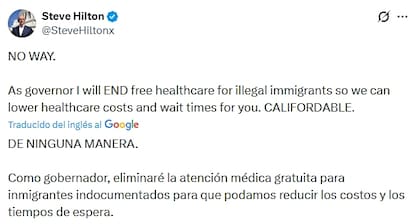 Hilton señaló que, si llega a gobernador, eliminará la atención médica gratuita para inmigrantes indocumentados