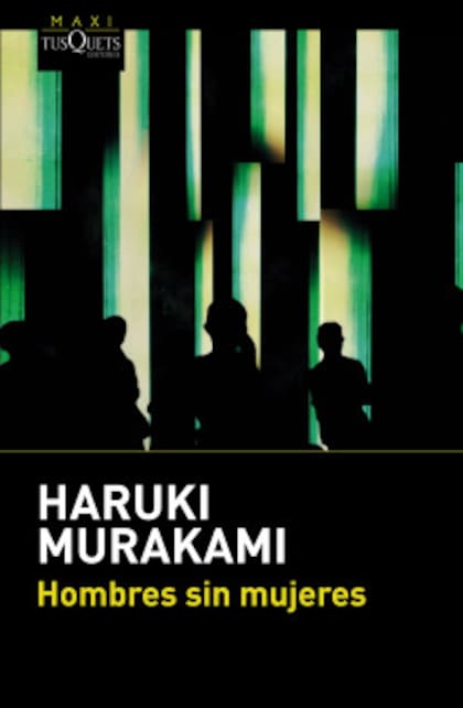 "Hombres Sin Mujeres" - Haruki Murakami