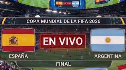Horario y transmisión en EE.UU. de España vs. Argentina por la final del Mundial 2026