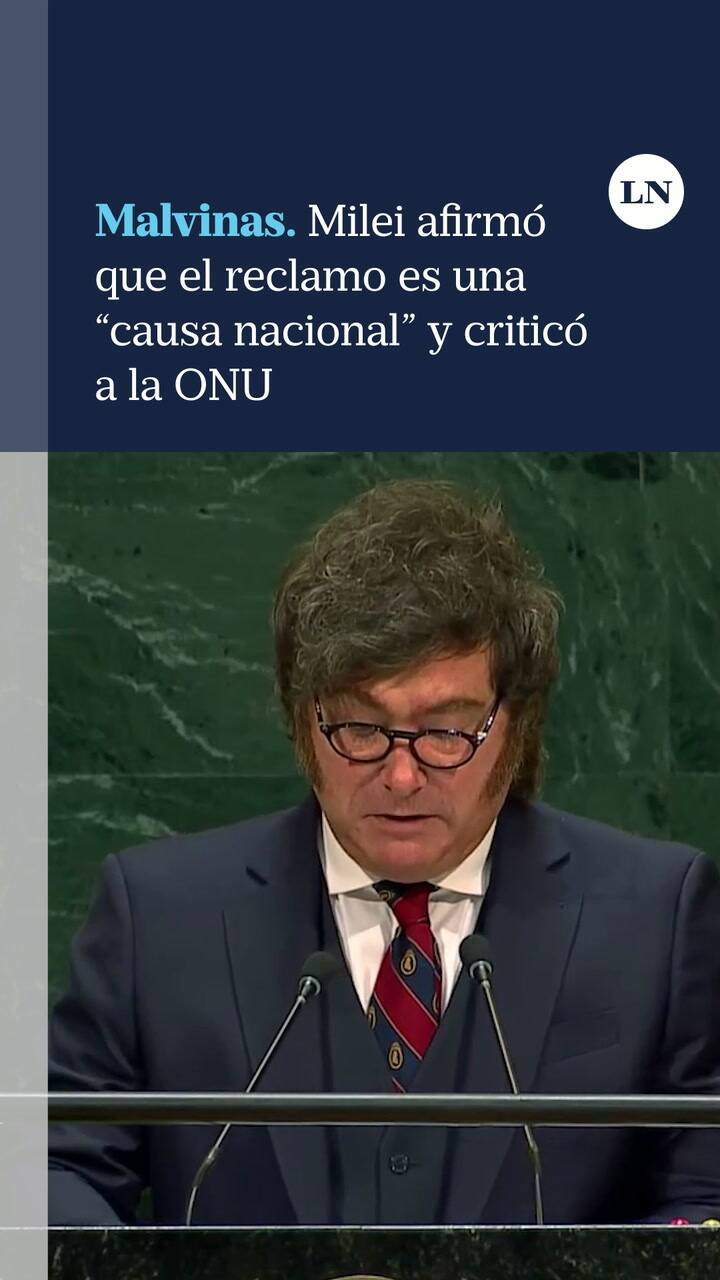 Milei criticó a la ONU y dijo que "las Malvinas son una causa nacional"