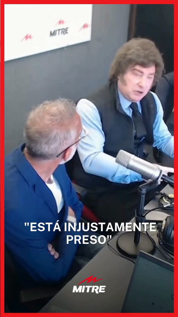 Milei En Radio Mitre Sobre La Prohibición De Visitar A Jair Bolsonaro Está Injustamente Preso