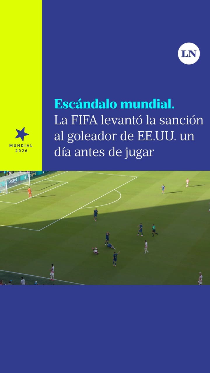 La FIFA levantó la sanción al goleador de EE.UU. un día antes de jugar