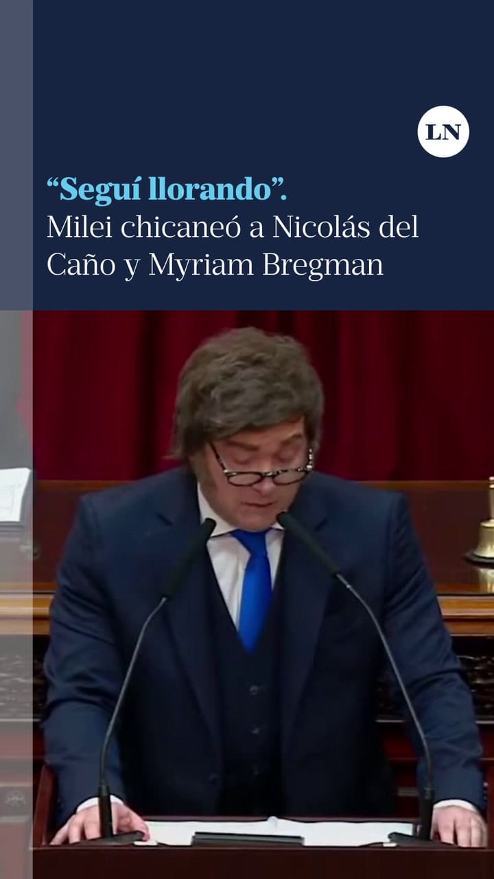 “Seguí llorando”. Milei chicaneó a Nicolás del Caño y Myriam Bregman
