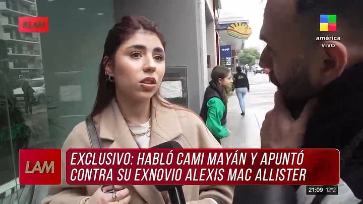 Camila Mayan rompio el silencio en medio del conflicto con Alexis Mac Allister