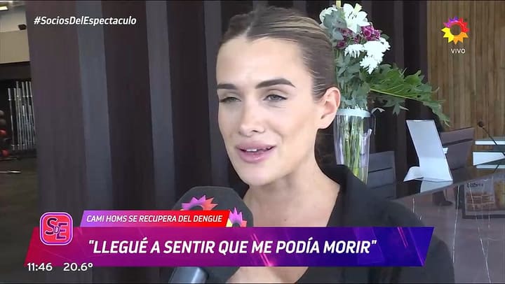 Cami Homs hablo del mal momento que vivio tras contraer dengue