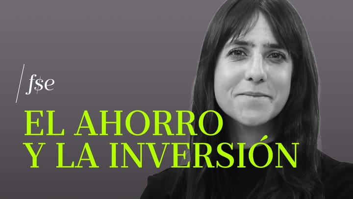 El ahorro y la inversión