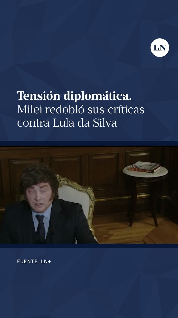 Milei redobló sus críticas contra Lula da Silva y acentúo las tensiones con Brasil