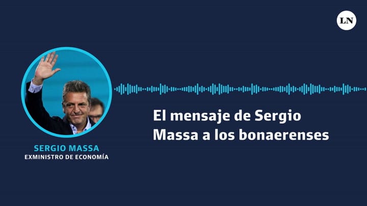 El mensaje de Sergio Massa a los bonaerenses