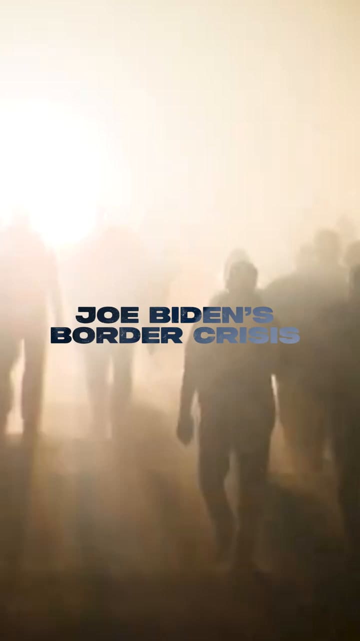 The Biden Administration Manufactured A Crisis At Our Southern Border — Allowing Millions Of Unv