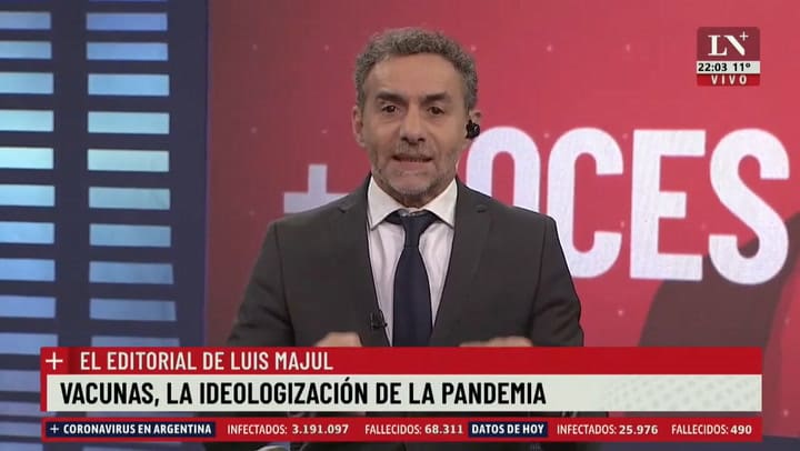 Vacunas, la ideologización de la pandemia - El editorial de Luis Majul en LN+ 11/05/2021