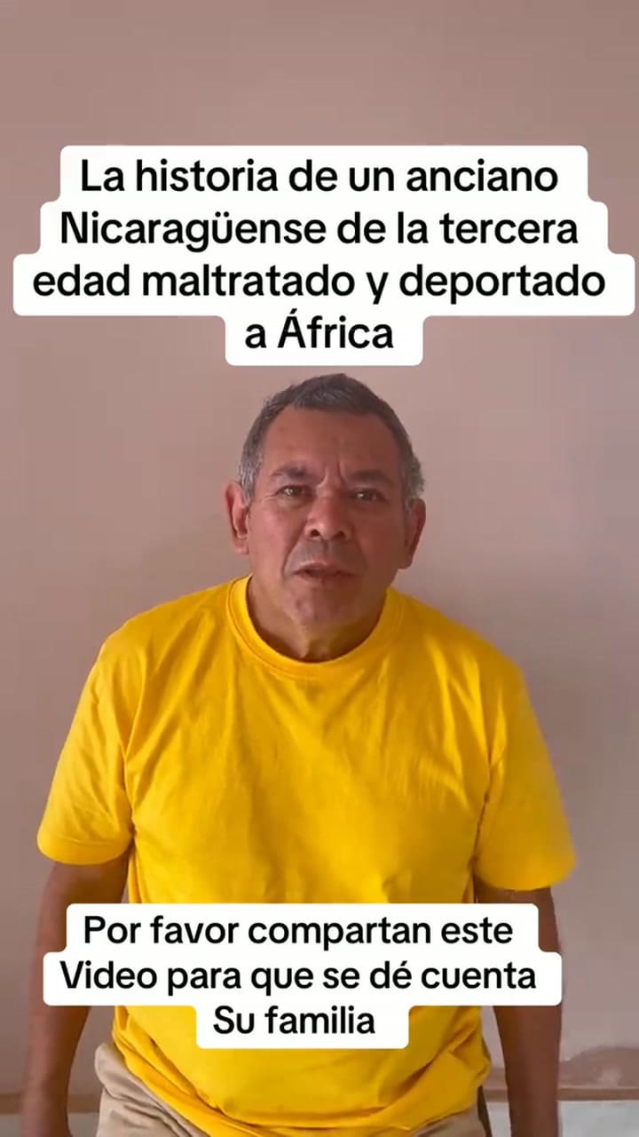 Uno de los seis nicaragüenses deportados por el ICE hacia África contó cómo fue su detención y expulsión de EE.UU.