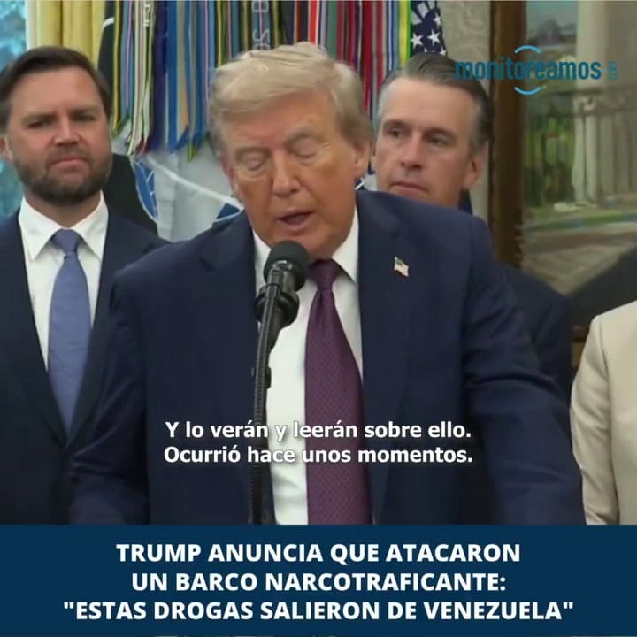 Donald Trump anunció un ataque contra un barco narcotraficante