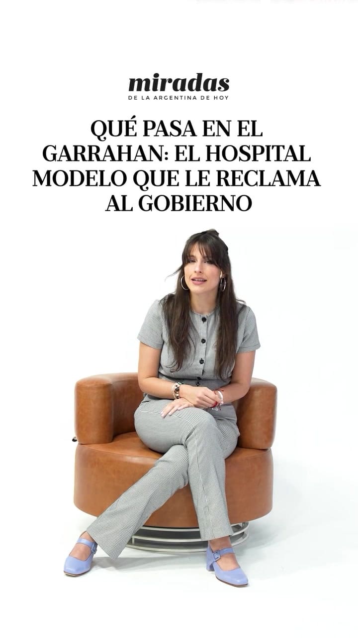 Qué pasa en el Garrahan: el hospital modelo que le reclama al Gobierno