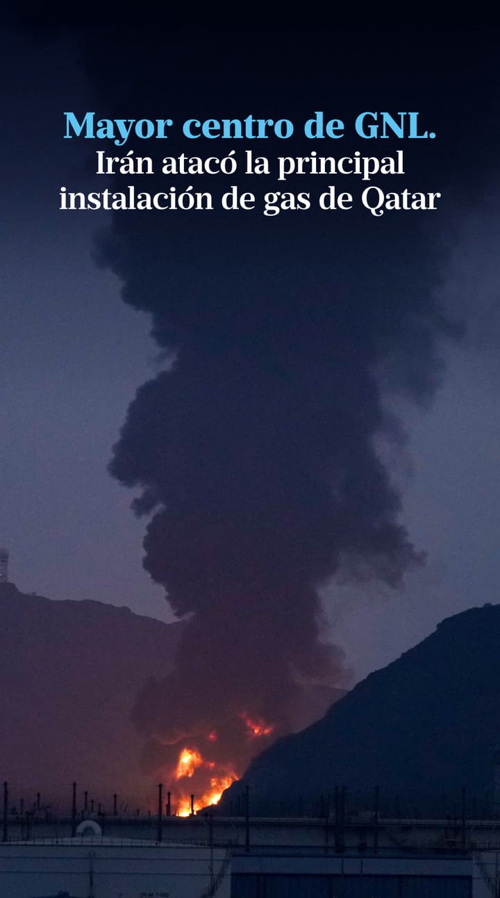 Irán atacó la principal instalación de gas de Qatar, el mayor centro de GNL del mundo
