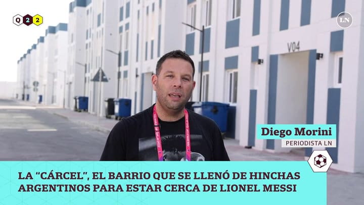 La “cárcel”, el barrio que se llenó de hinchas argentinos para estar cerca de Lionel Messi