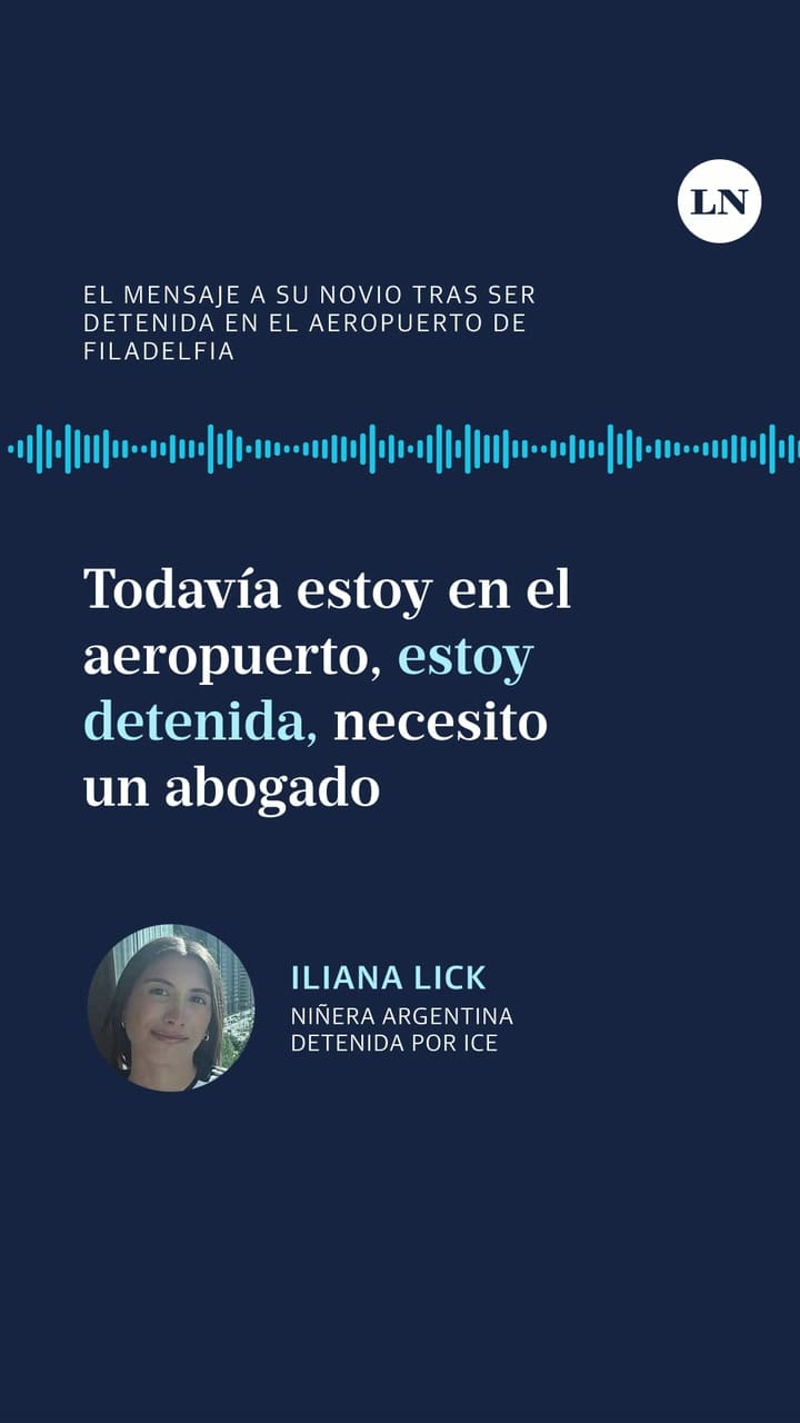 El mensaje que Iliana Lick le dejó a su novio tras ser detenida en el aeropuerto de Filadelfia