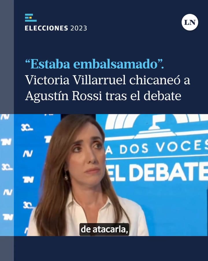 'Estaba Embalsamado'victoria Villarruel Se Burló De La Performance De Agustín Rossi Tras El Debate De Vicepresidentes Que Organizó Tn.