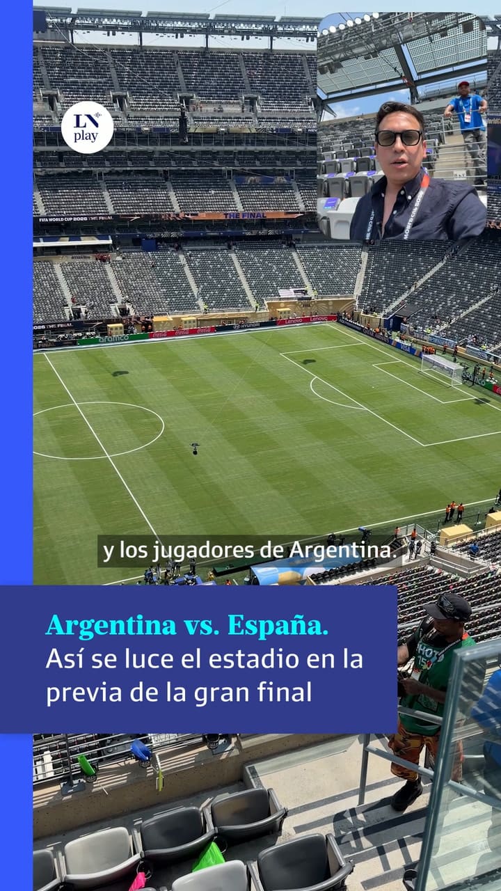 ¡Se viene la gran final! En la previa de Argentina vs. España, hacemos un recorrido por el Estadio MetLife de Nueva Jersey